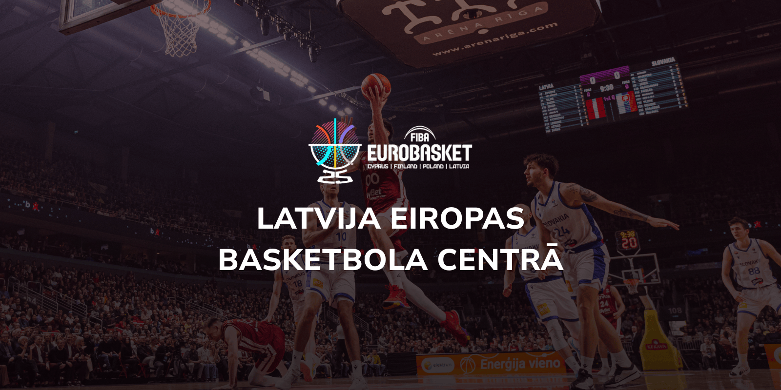 Gatavojamies EuroBasket 2025 - Latvija Eiropas basketbola centrā!